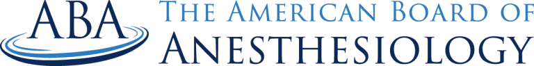 The American Board of Anesthesiology